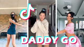 Go Daddy Go TikTok Dance Challenge Compilation | 2020
