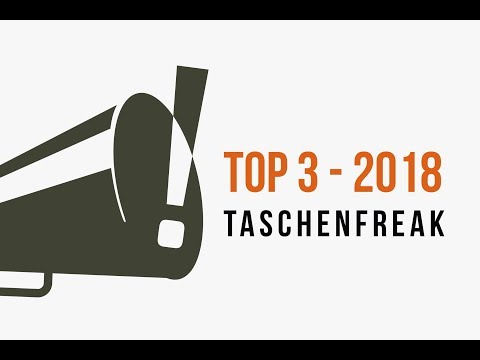 Die TOP 3 Produkte 2018 - Taschenfreak.de