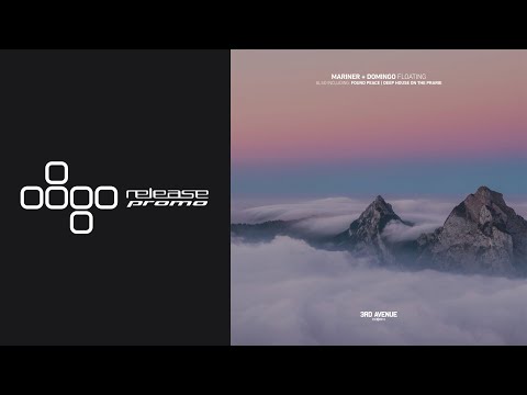 PREMIERE: Mariner + Domingo - Floating [3rd Avenue]
