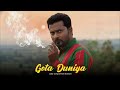 GOTA DUNIYA Male Version Bakwas Singer NEW SANTALI VIDEO 2025