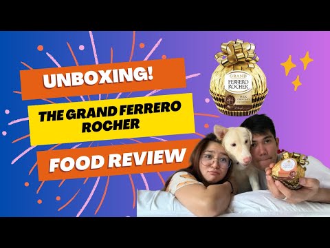 The Grand Ferrero Rocher Unboxing with Bb & Chelsie 🤔