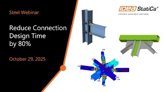 Reduce connection design time by 80% - webinar recording