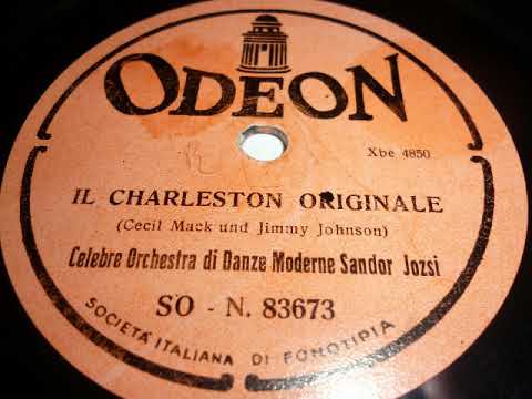 Kapelle Sandor Jozsi (Dajos Bela), Original Charleston, Berlin, 1925