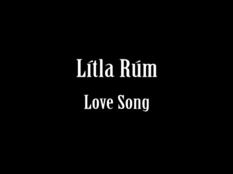 Lítla Rúm - Love Song (Prix FO 2001)