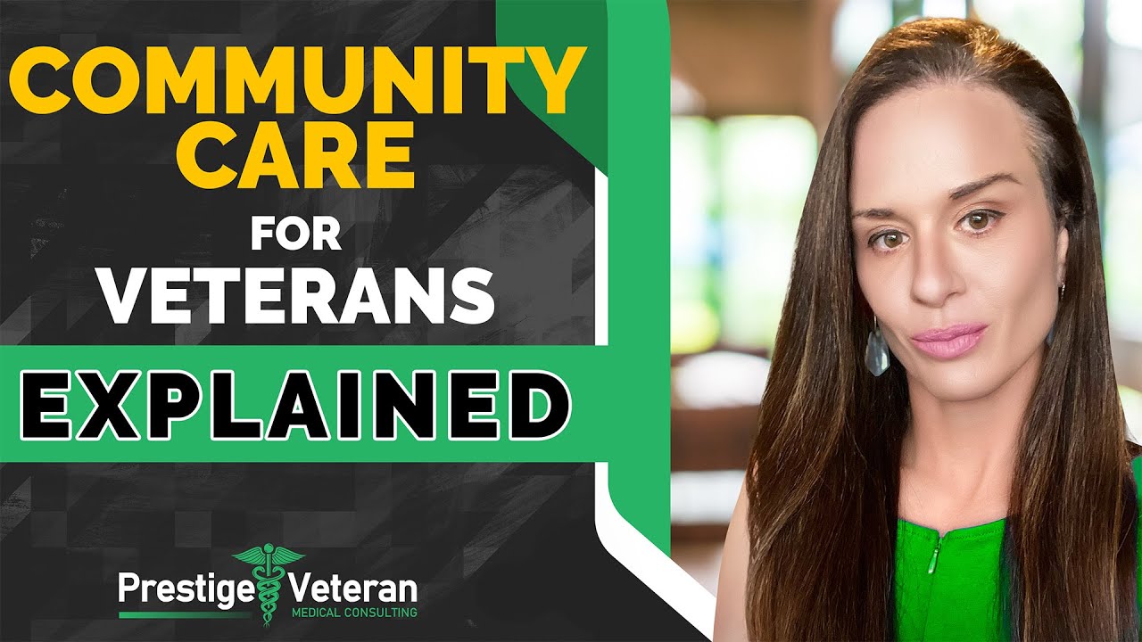 Who Is Entitled to Community Care for Veterans ?