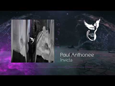 Premiere: Paul Anthonee - Invicta [Astral Records]