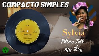 COMPACTO SIMPLES  || SYLVIA | PILLOW TALK | MY THING | 1973