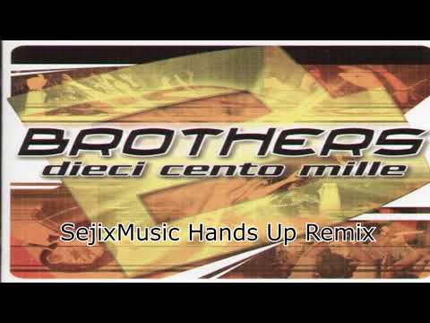 Dieci cento mille -SejixMusic (2k18 New version Handsup)