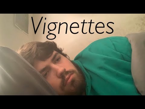 VIGNETTES: One - Short Film