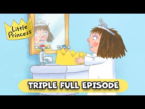 Gorgeous Tiaras & Sleepover Shenanigans | Little Princess S3 TRIPLE Full Episodes | 30 Minutes