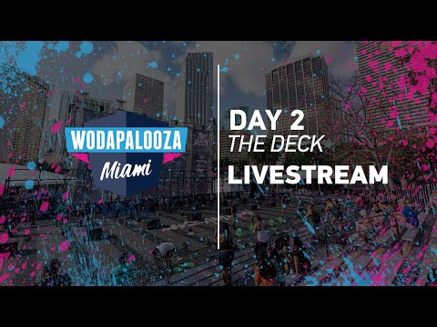Day 2 - The Deck, 2022 Wodapalooza LIVE