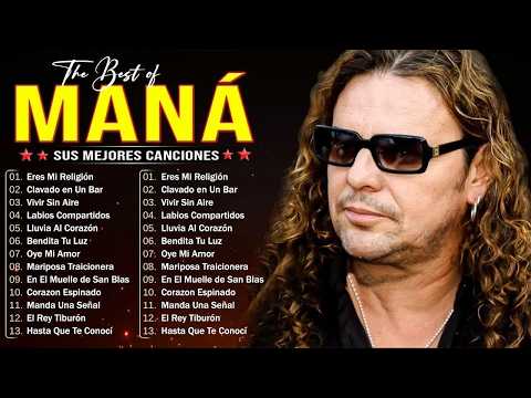 Mana 50 Super Éxitos Románticas Inolvidables MIX ~ MANA ÉXITOS Sus Mejores Canciones