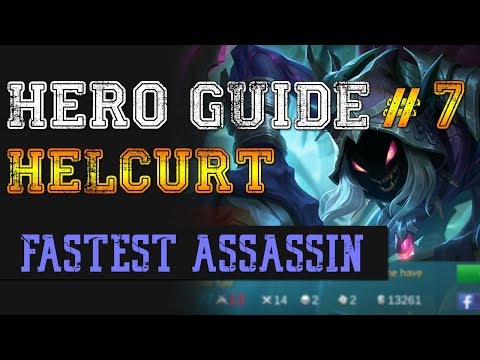 HERO GUIDE #7 - HELCURT - FASTEST ASSASSIN