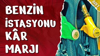 AKARYAKIT İSTASYONLARININ KÂR MARJI - ÖZET 08/06/2024