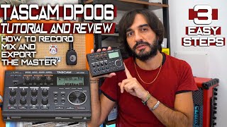 Video thumbnail for TASCAM DP-006 | Multi-Track Recorder | TUTORIAL | How to RECORD, MIX and EXPORT THE MASTER by Perry Frank