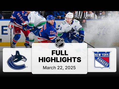 NHL Highlights | Canucks vs. Rangers | March 22, 2025