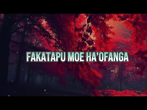 Fakatapu moe Ha'ofanga by Teine Latu #lyrics #song #tongansong #tongan