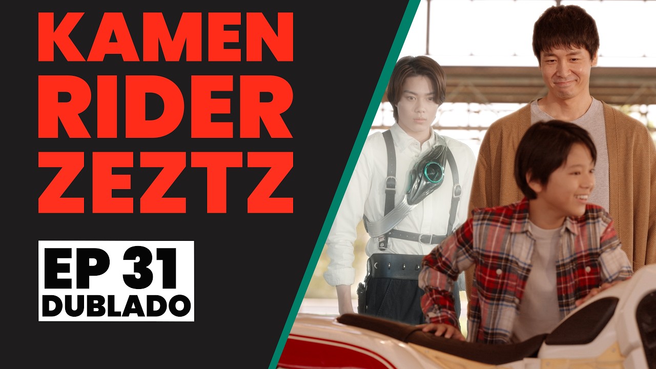 Kamen Rider Zeztz | EP 31 | CASO 31: Aflige (Dublado)