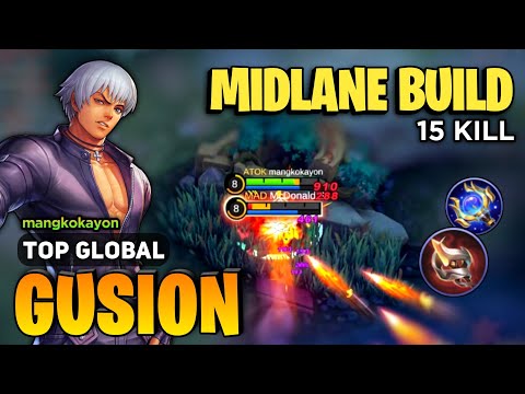MIDLANE! Gusion Best Build 2023 [ Gusion Top Global Gameplay ] By manhkoyakon - Mobile Legends