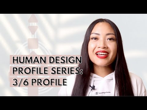 HUMAN DESIGN PROFILE SERIES: 3/6 PROFILE (MARTYR ROLE MODEL)