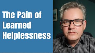 Learned Helplessness