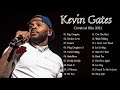 KevinGates Greatest Hits Full Album 🥱 KevinGates Best Songs of playlist 2021 KevinGates Greatest Hits Full Album 🥱 KevinGates Best Songs of playlist 2021