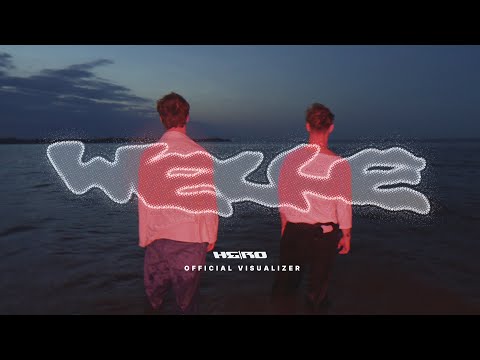 HE/RO - WELLE (Official Visualizer)