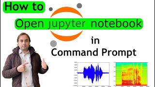 How to Open Jupyter Notebook in Command Prompt