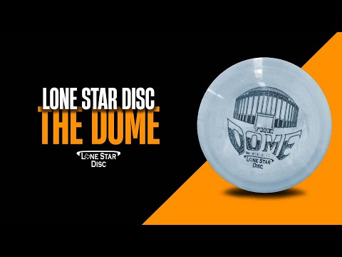 The Dome - One Minute Overview | Lone Star Disc