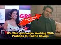 Radhe Shyam Actress Riddhi Kumar Reaction On Working With Prabhas