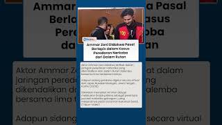 Ammar Zoni Didakwa Pasal Berlapis Buntut Dugaan Jadi Pengedar Narkoba di dalam Penjara Salemba