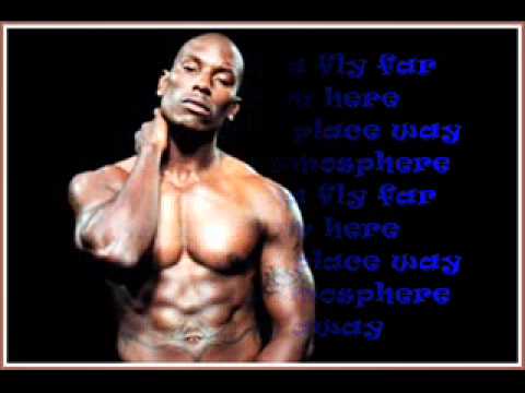 Tyrese-Take me away (lyrics)