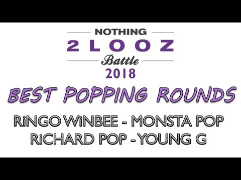 BEST POPPING ROUNDS - NOTHING2LOOZ BATTLE WORLD FINALS 2018