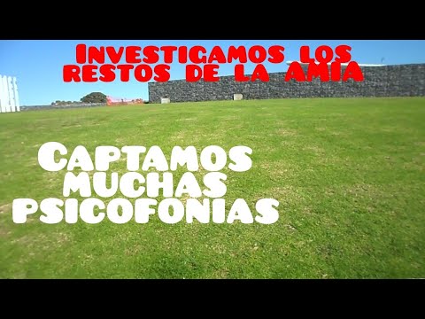 Costanera Norte, restos de la AMIA #psicofonias #fantasmas