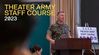 Theater Army Staff Course 2023, US Army War College, Carlisle Barracks