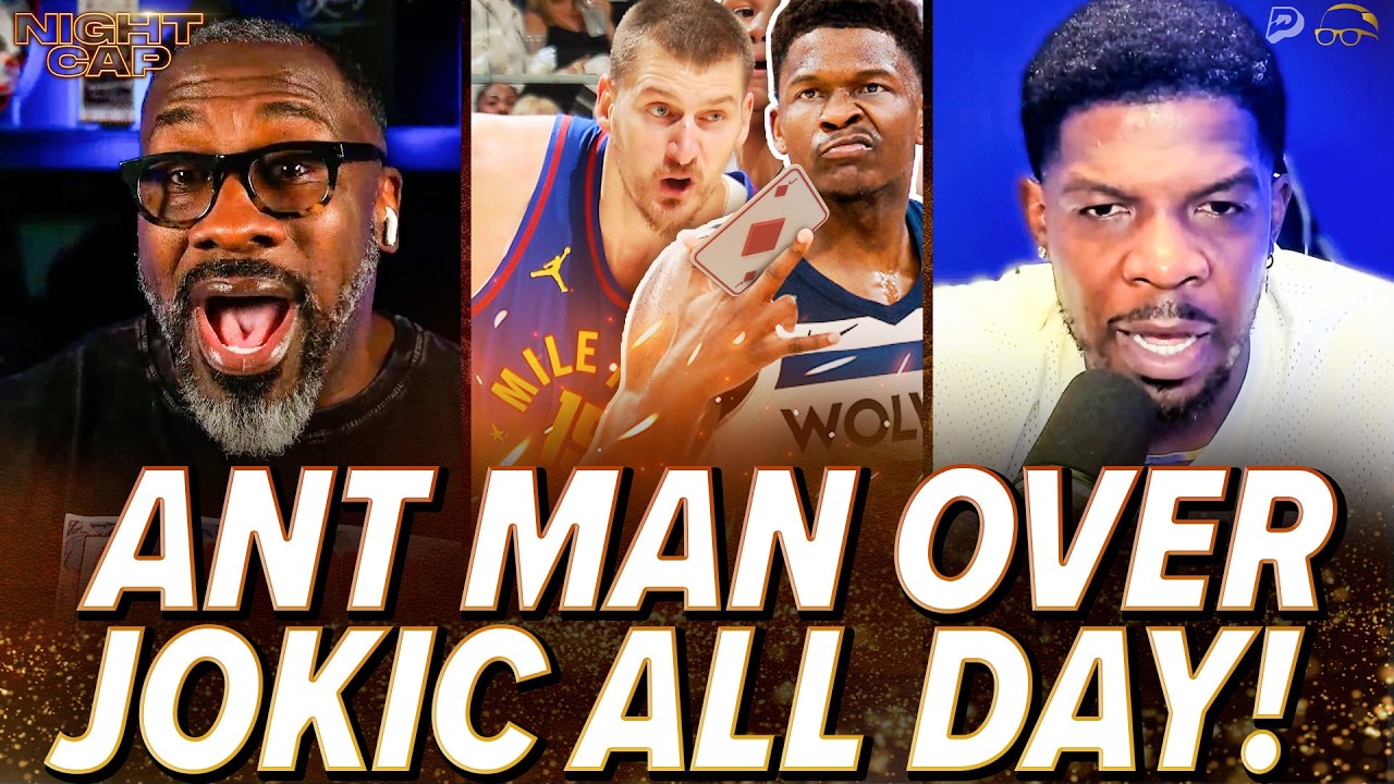 Unc & Iso Joe DEBATE whether Ant Man Can ELIMINATE Jokic & Nuggets in NBA Playoffs! | Nightcap