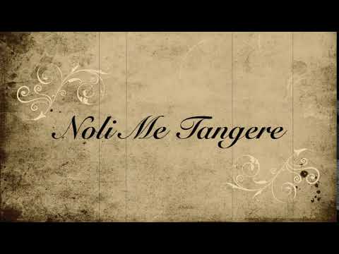 NOLI ME TANGERE