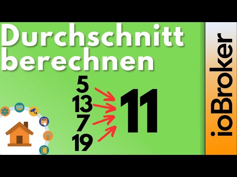 Durchschnitt im ioBroker berechnen - Blockly Einsteiger | verdrahtet.info [4K]