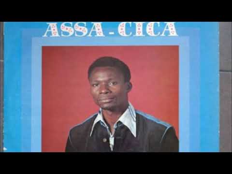 Assa Cica - 0 non wa dagbé