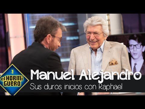 Manuel Alejandro recuerda sus inicios con Raphael y la canción que lo cambio todo - El Hormiguero