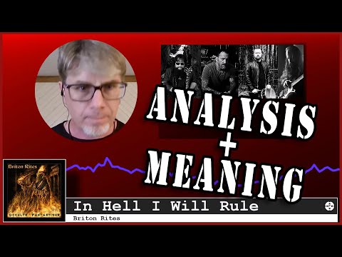 Briton Rites - In Hell I Will Rule - Analysis and Meaning - Zar's Top Shelf 007 [ZTS-007]