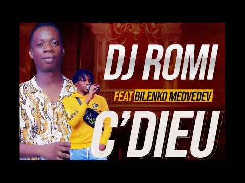 DJ ROMI FEAT BILENKO MEDVEDEV - C'DIEU