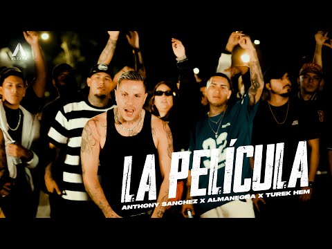 Anthony Sanchez x Almanegra x Turek Hem - La Película 🎥 #alzada