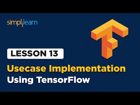 Lesson 01 Introduction to TensorFlow Simplilearn