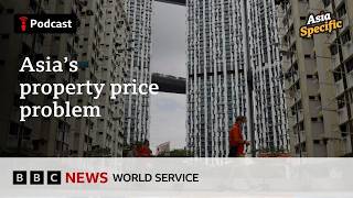Which housing markets are the priciest in Asia? - Asia Specific podcast, BBC World Service