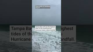 What does a king tide in Tampa Bay mean for Idalia’s storm surge