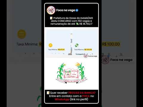 PREFEITURA DE DORES DO INDAIÁ/MG: EDITAL PUBLICADO! 🇧🇷CONCURSO PÚBLICO COM 150 VAGAS IMEDIATAS