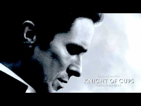 Knight of Cups Soundtrack - "Knight of Cups" (Composed by Charlie Spring)