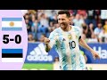 Argentina vs Estonia 5-0 | Messi Five goals | Extended Highlight and goala [2022]