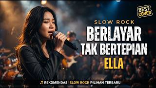 Download lagu BERLAYAR TAK BERTEPIAN – ELLA 💔 | Cover Slow Rock Cewek yang Bikin Nostalgia! mp3 Download lagu BERLAYAR TAK BERTEPIAN – ELLA 💔 | Cover Slow Rock Cewek yang Bikin Nostalgia! mp3